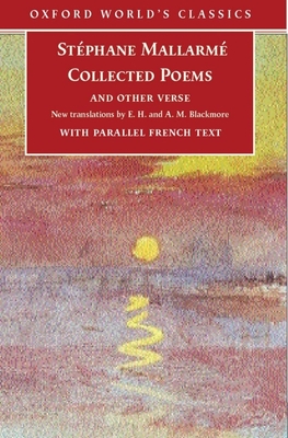 Collected Poems and Other Verse - Mallarm, Stphane, and Blackmore, E H, and Blackmore, A M