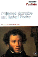 Collected Poetry - Pushkin, Alexander, and Arndt, Walter (Translated by)
