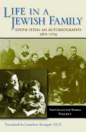 Collected Works: Life in a Jewish Family, 1891-1916 - An Autobiography