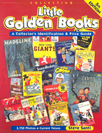 Collecting Little Golden Books - Santi, Steve