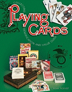 Collecting Playing Cards: Identification and Value Guide - Pickvet, Mark