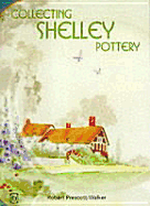 Collecting Shelley Pottery