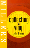 Collecting Vinyl - Stanley, John