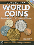 Collecting World Coins: Circulating Issues 1901-Present