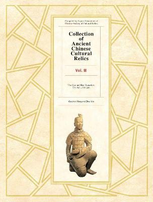 Collection of Ancient Chinese Cultural Relics, Volume 3: Estern Zhou Dynasty - Guozhen, Wang (Translated by), and Yan, Zhoui (Translated by)