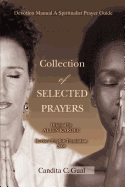 Collection of Selected Prayers: Devotion Manual a Spiritualist Prayer Guide
