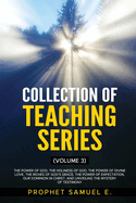 Collection of Teachings 3: Volume 3