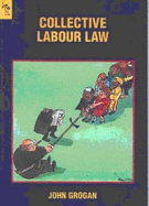 Collective Labour Law