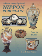 Collector's Encyclopaedia of Nippon Porcelain