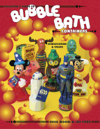 Collectors Guide to Bubble Bath Containers Identification