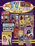 Collector's Guide to TV Memorabilia: 1960s & 1970s
