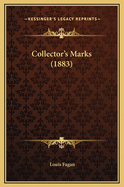 Collector's Marks (1883)