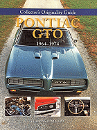Collector's Originality Guide Pontiac GTO 1964-1974 - DeMauro, Thomas (Photographer)