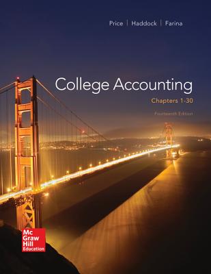 College Accounting ( Chapters 1-30) with Connect+ - Price, John, and Haddock, M David, and Farina, Michael