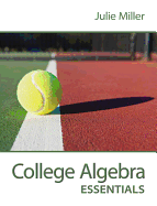 College Algebra Essentials with Aleks 18 Week Access Card