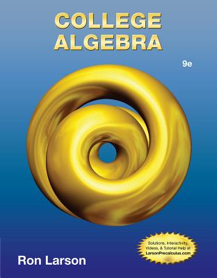 College Algebra - Larson, Ron, Professor