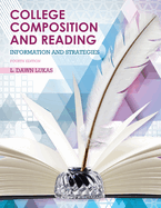 College Composition and Reading: Information and Strategies