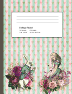 College Composition Book: Alice's Adventures In Wonderland Vintage Illustration Decorated College Ruled Notebook