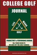 College Golf Journal: Productivity and Performance Planner