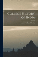 College History of India