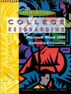 College Keyboarding, Microsoft Word 2000, Lessons 1-60: Text/Data Disk Package