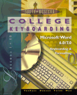 College Keyboarding Microsoft Word 6.0/7.0 Word Processing: Lessons 1-60