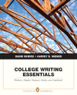 College Writing Essentials: Rhetoric, Reader, Research Guide, and Handbook