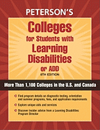 Colleges for Students with Learning Disabilities or Ad/HD: Profiles of LD Programs at More Than 900 Two- And Four-Year Colleges in the U.S. and Canada