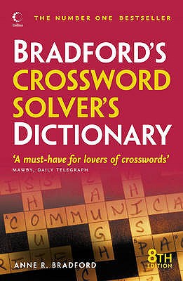 Collins Bradford's Crossword Solver's Dictionary - Bradford, Anne R.