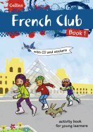 Collins French Club: Book 1
