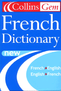 Collins Gem French Dictionary, 6th Edition