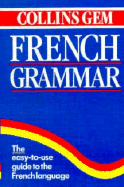 Collins Gem French Grammar - Collins