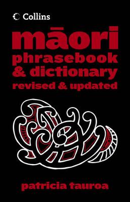 Collins Maori Phrasebook and Dictionary - Tauroa, Patricia