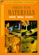 Collins Real-World Technology: Working with Materials - Wood