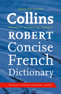 Collins Robert Concise French Dictionary