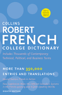 Collins Robert French College Dictionary, 8th Edition