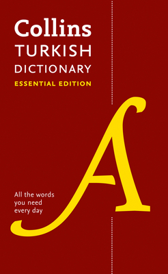 Collins Turkish Dictionary: Essential Edition - Collins Dictionaries