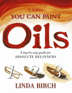 Collins You Can Paint Oils - Birch, Linda