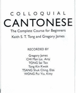 Colloquial Cantonese: The Complete Course for Beginners