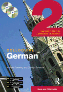 Colloquial German 2: The Next Step in Language Learning