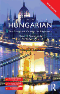 Colloquial Hungarian: The Complete Course for Beginners