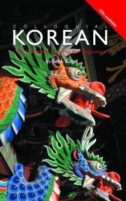 Colloquial Korean - Kim, Inseok