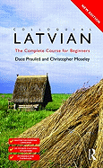 Colloquial Latvian: The Complete Course for Beginners