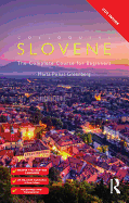 Colloquial Slovene: The Complete Course for Beginners