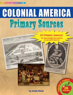 Colonial America Primary Sources Pack - Gallopade International (Creator)