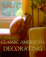 Colonial Homes Classic American Decorating