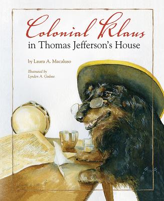 Colonial Klaus in Thomas Jefferson's House - Macaluso, Laura