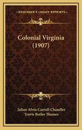Colonial Virginia (1907)