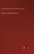 Colonies and Dependencies