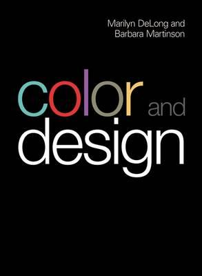 Color and Design - Martinson, Barbara (Editor), and DeLong, Marilyn (Editor)